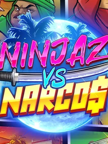 Ninjaz vs Narcos